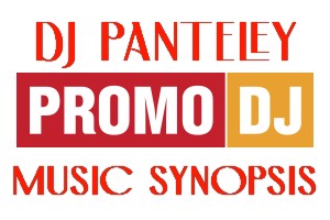 Dj Panteley - Music synopsis