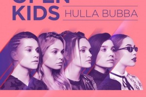 Рецензия: Open Kids - «HULLA BUBBA»