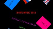 Слушать радио I love musik 2012