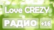 Listen to radio Радио Love CREZY