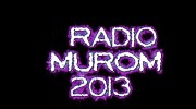 Listen to radio Муром 2013
