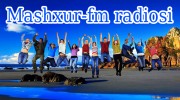 Слушать радио Mashxur-fm radiosi