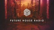 Слушать радио Future House Radio