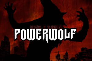 альбом немецкой метал группы POWERWOLF под названием Return in Bloodred