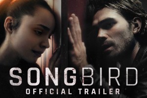 Трейлер триллера «Певчая птица» (Songbird) опубликован на YouTube-канале STXfilms.