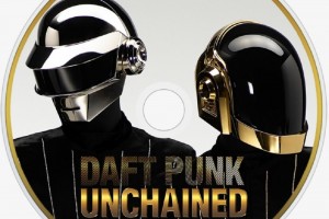 "DAFT PUNK : UNCHAINED".