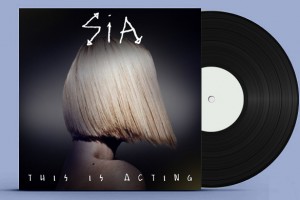 This is Acting. Новый альбом Sia уже в сети