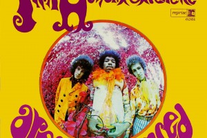  THE JIMI HENDRIX EXPERIENCE Are You Experienced (Track, 1967)..................