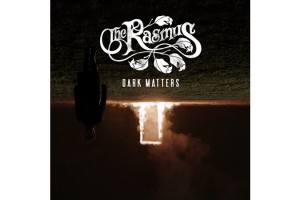 The Rasmus выпустила «Темную материю»