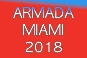 Премьера ARMADA MIAMI 2018