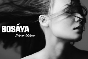 Bosaya - «Bosáya (Deluxe Edition)