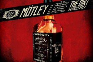 Mötley Crüe - The Dirt Soundtrack (2019)!!!!!!!!!!!!!!!!!!!!!!!!!!!!!!!!!!!!