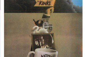 Kinks переиздадут «Arthur (Or The Decline and Fall of the British Empire)» вместе с утерянным альбомом Дейва Дэвиса