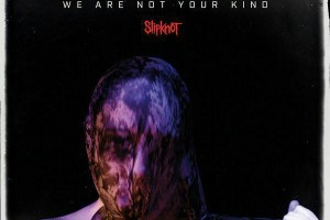 ПОСПЕШИТЕ СЛЫШАТЬ И ВИДЕТЬ!Slipknot - We Are Not Your Kind (2019)!!!!