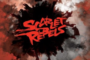 Британская хард-рок группа Scarlet Rebels представила свой дебютный студийный альбом.!!!!!!!!!!!!!!!!!!!!!!